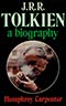 J. R. R. Tolkien:  A Biography